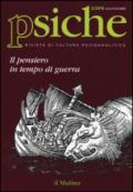 Psiche. Rivista di cultura psicoanalitica (2016). 2: Il pensiero in tempo di guerra