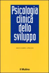 Psicologia clinica dello sviluppo (2016). 1.