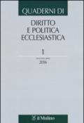 Quaderni di diritto e politica ecclesiastica (2016). 1.