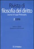 Rivista di filosofia del diritto (2016). 2.