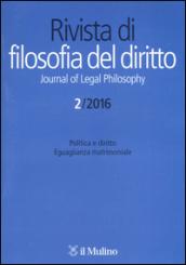 Rivista di filosofia del diritto (2016). 2.