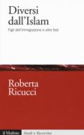 Diversi dall'Islam. Figli dell'immigrazione e altre fedi