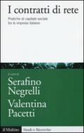 I contratti di rete. Pratiche di capitale sociale tra le imprese italiane