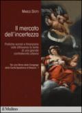 Per una storia della Congrega della Carità Apostolica di Brescia. 1.Il mercato dell'incertezza. Pratiche sociali e finanziarie viste attraverso la lente di una grande confraternita urbana