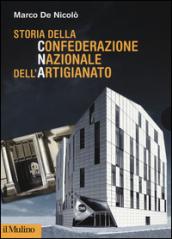 Storia della confederazione nazionale artigianato