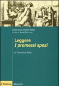 Leggere «I promessi sposi». Guide alle grandi opere