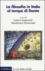 La filosofia in Italia al tempo di Dante