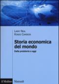 Storia economica del mondo. Dalla preistoria a oggi