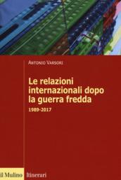 Le relazioni internazionali dopo la guerra fredda