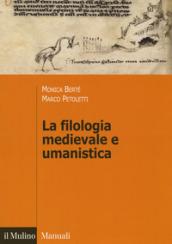 La filologia medievale e umanistica