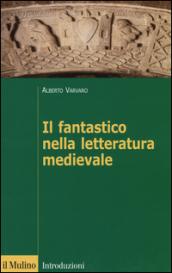 Il fantastico nella letteratura medievale