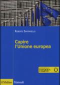 Capire l'Unione Europea