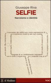 Selfie. Narcisismo e identità