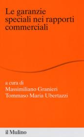 Le garanzie speciali nei rapporti commerciali