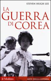 La guerra di Corea