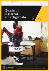 Quaderni di ricerca sull'artigianato (2017). 2.