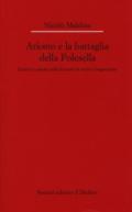 Ariosto e la battaglia della Polesella. Guerra e poesia nella Ferrar di inizio Cinquecento