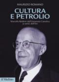 Cultura e petrolio. Marcello Boldrini dall'Università Cattolica ai vertici dell'Eni