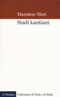 Studi kantiani (Collezione di testi e di studi)
