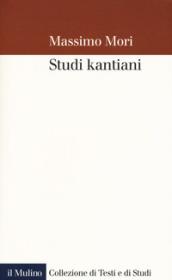 Studi kantiani (Collezione di testi e di studi)