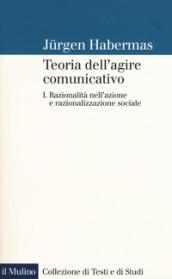 Teoria dell'agire comunicativo: 1