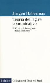 Teoria dell'agire comunicativo: 2