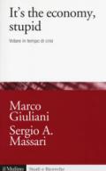 It's the economy, stupid. Votare in tempo di crisi