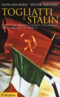 Togliatti e Stalin. Il PCI e la politica estera staliniana negli archivi di Mosca