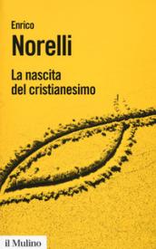 La nascita del cristianesimo