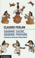 Sbornie sacre, sbornie profane. L'ubriachezza dal Vecchio al Nuovo mondo