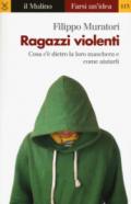 Ragazzi violenti