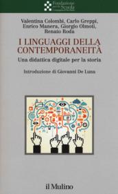 I LINGUAGGI DELLA CONTEMPORANEITA'