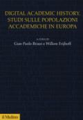 Digital academic history. Studi sulle popolazioni accademiche in Europa