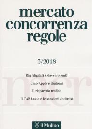 Mercato concorrenza regole (2018). Vol. 3