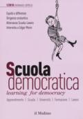 SCUOLA DEMOCRATICA. LEARNING FOR DEMOCRACY (2018). VOL. 1