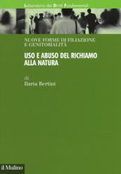 Uso e abuso del richiamo alla natura