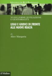 Leggi e giudici di fronte alle nuove realtà