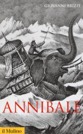 Annibale (Storica paperbacks Vol. 166)