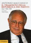 Il tramonto della repubblica dei partiti. Diari 1985-1989