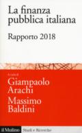La finanza pubblica italiana. Rapporto 2018