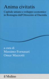 Formazione del capitale umano e sviluppo economico in Romagna dall'Ottocento al Duemila