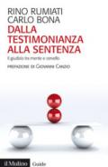 Dalla testimonianza alla sentenza. Il giudizio tra mente e cervello