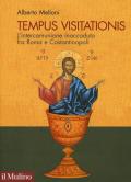 Tempus visitationis. L'intercomunione inaccaduta fra Roma e Costantinopoli