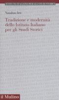 Tradizione e modernità dello Istituto Italiano per gli Studi Storici