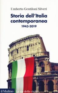 Storia dell'Italia contemporanea 1943-2019