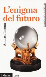 L' enigma del futuro