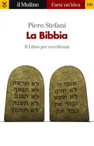 La Bibbia. Il libro per eccellenza