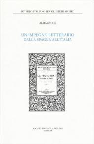 Un impegno letterario dalla Spagna all'Italia