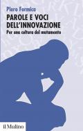 Parole e voci dell'innovazione. Per una cultura del mutamento