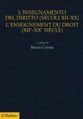 L' insegnamento del diritto (secoli XII-XX)- L'enseignement du droit (XII-XX siècle)